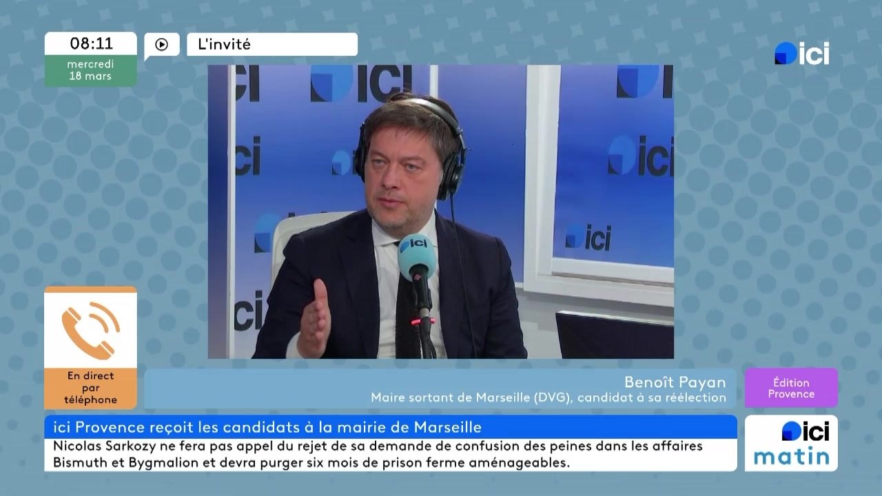 Municipales 2026 à Marseille : Benoît Payan, invité d'ICI Provence