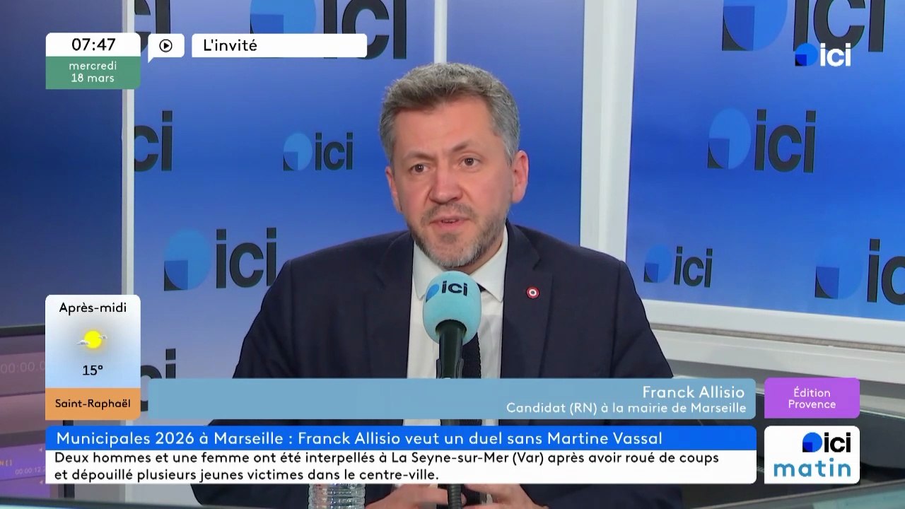 Municipales 2026 à Marseille : Franck Allisio, invité d'ICI Provence