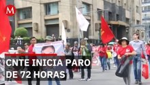 CNTE inicia paro de 72 horas y movilizaciones en Ciudad de México