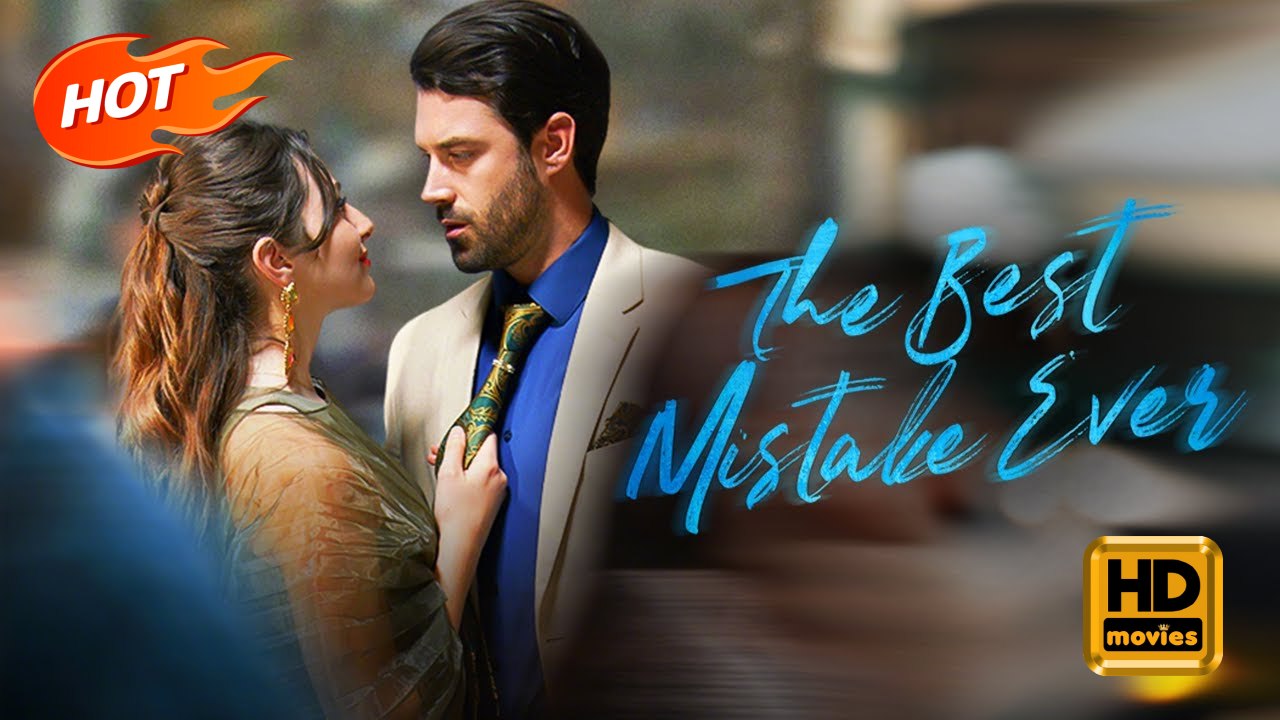 The Best Mistake Ever | Full Movie HD - Romance Toxic Romance Modern Bittersweet Emotional Love Triangle Race Against Time Suspenseful USA Hospital Mansion Office Contemporary Adults Only Billionaire Damsel Doctor/Surgeon Rugged CEO