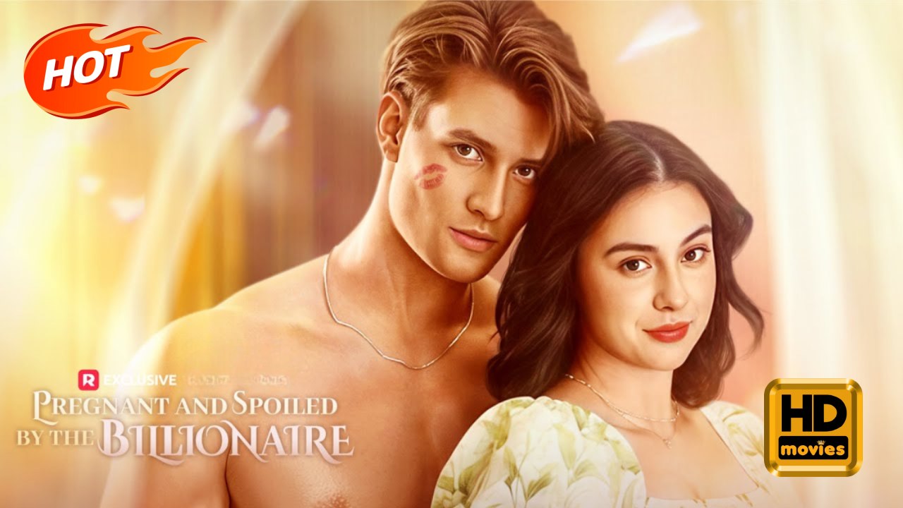 Pregnant and Spoiled by the Billionaire | Full Movie HD - Romance Sweet Romance Modern Emotional Romantic USA Campus Mansion Office Contemporary All Ages Billionaire CEO Student Affair Fake Relationship Love Triangle Pregnancy Love at First Sight