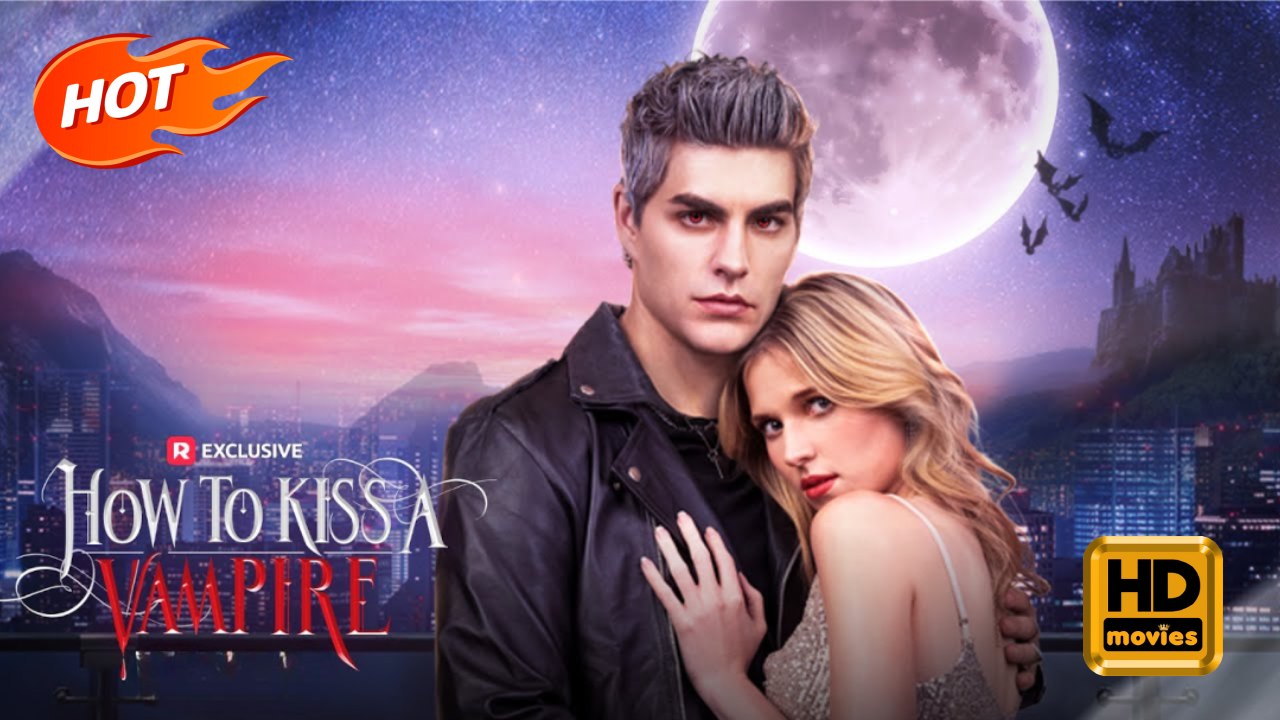 How to Kiss a Vampire | Full Movie HD - Romance Second Chance Modern Supernatural Romantic Reunited Lovers Imaginative Bittersweet USA Mansion Bar Hospital Contemporary All Ages Vampire Crime Lord Sales Protective Husband Saintly Parent Strong-Willed Reun