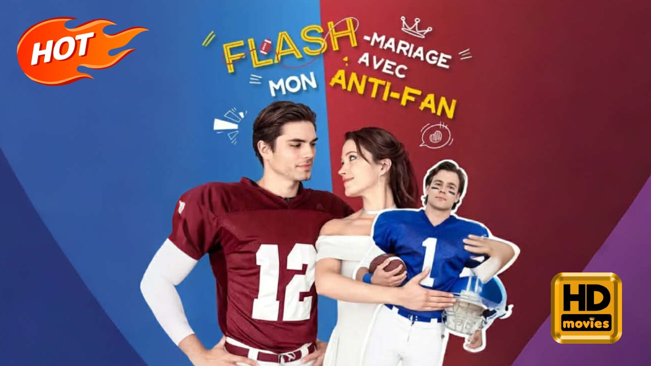 Flash-mariage Avec Mon Anti-fan | Full Movie HD - Romance Sweet Romance Modern Classic Dysfunctional-Family Heartfelt Romantic