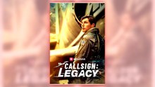 Callsign  Legacy full short drama