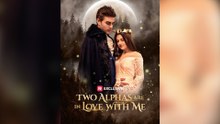 Two Alphas Are in Love With Me [NEW] #FullMovie
