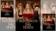 True Princess vs Fake Heiress - Full