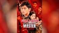 Little Martial Master Rises (Dubbed) Full