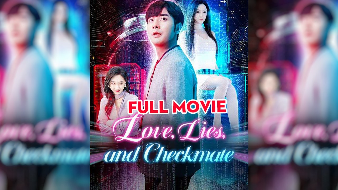 Love Lies and Checkmate Chinese Drama