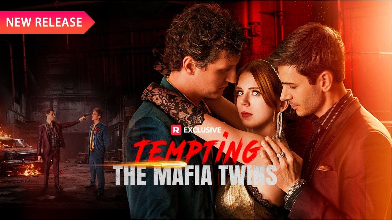 The Twins He Never Knew: Tempting The Mafia Twins ✅2026 Ep