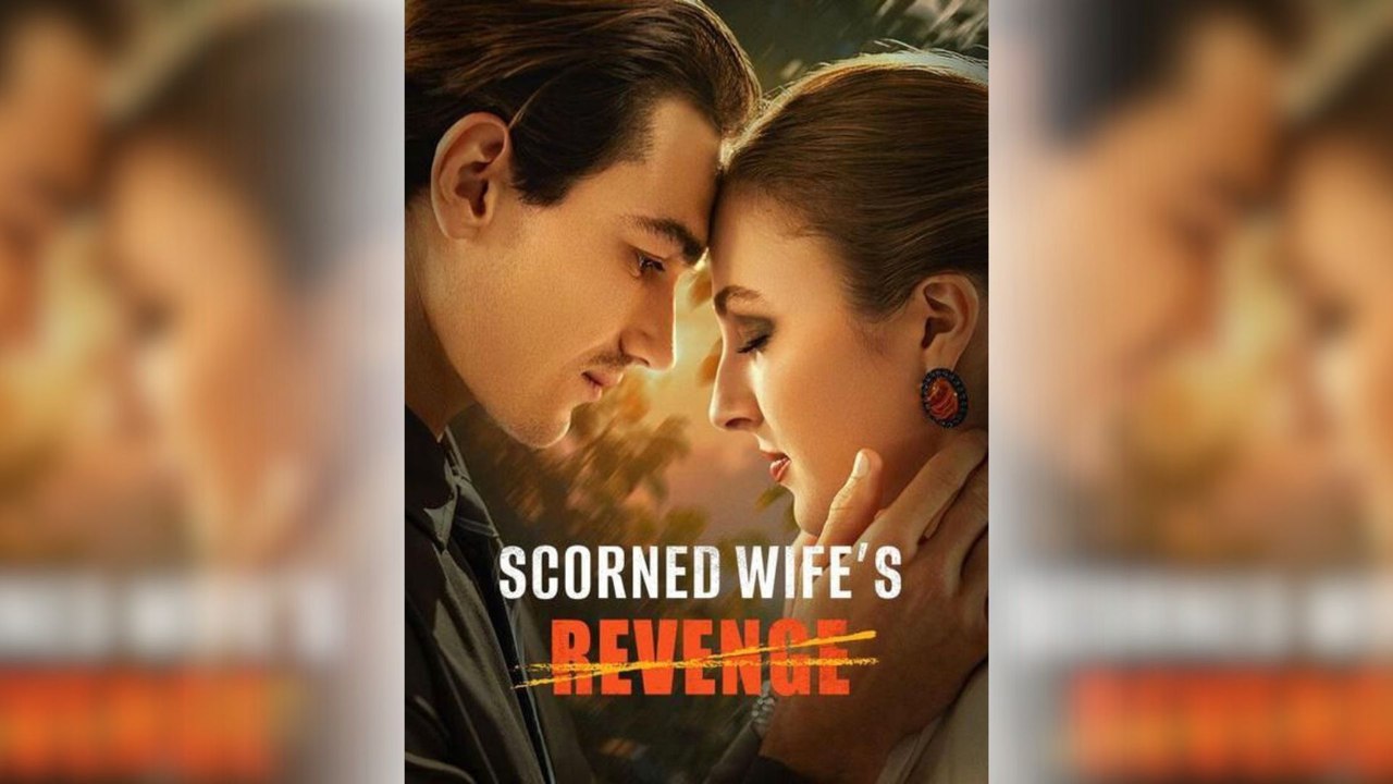 Scorned Wife's Revenge