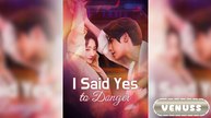 I Said Yes To Danger
