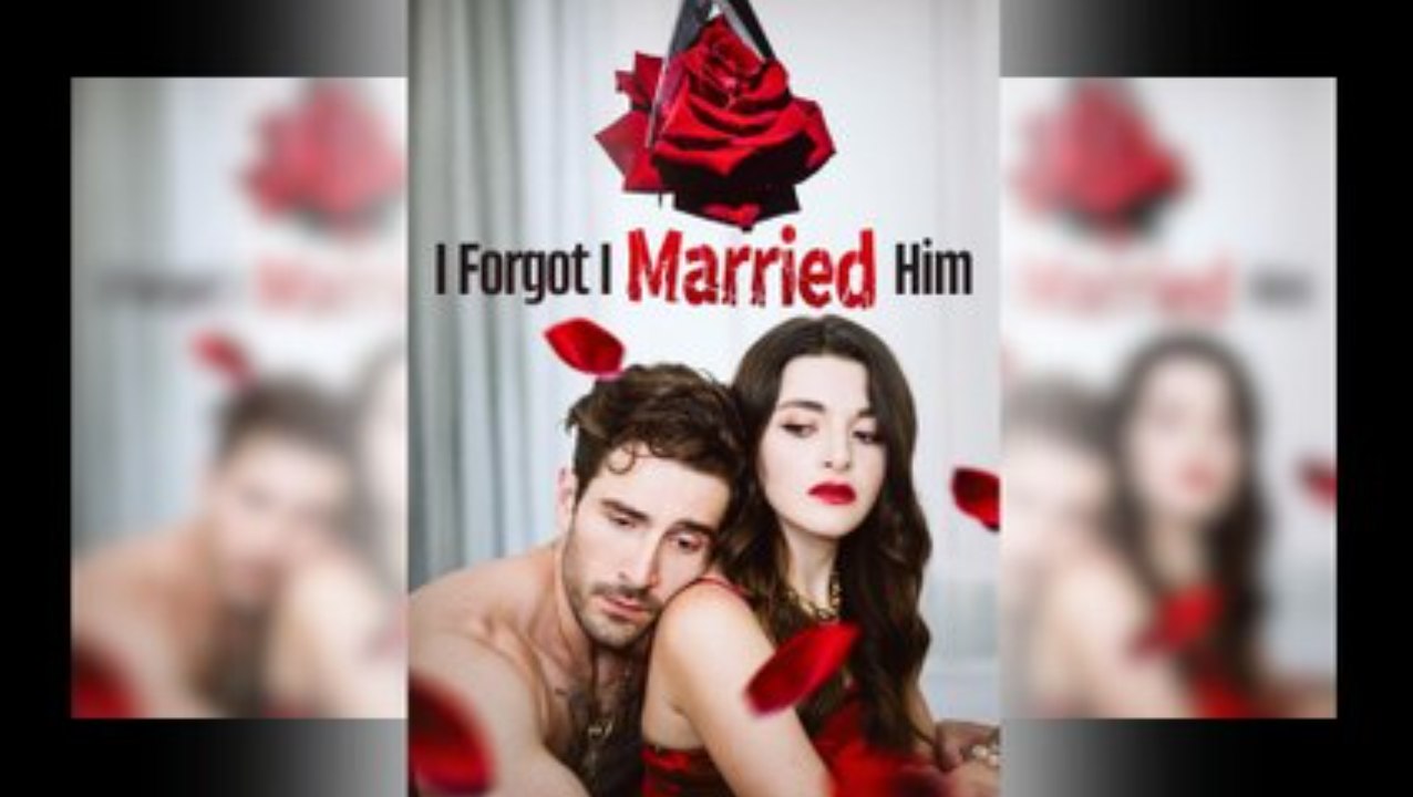 I Forgot I Married Him – Full HD Movie | English Sub