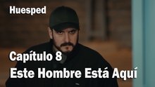 Este Hombre Está Aquí Otra Vez - Huesped
