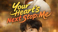 Your Heart's Next Stop - Me - Full HD Movie