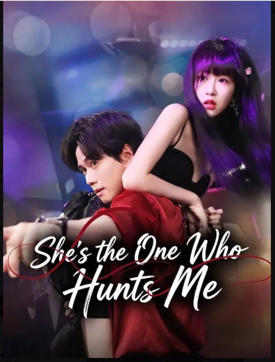 She's the One Who Hunts Me - Full HD Movie