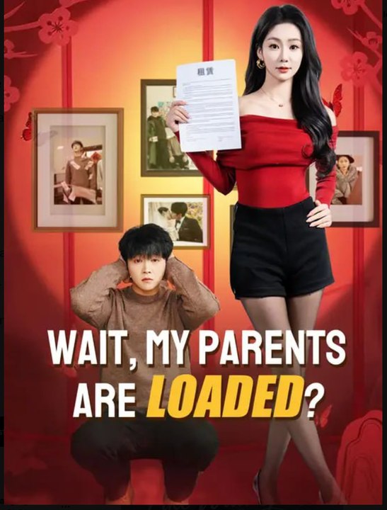 Wait My Parents Are Loaded - Full HD Movie