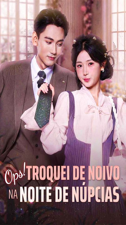 Ops! Troquei De Noivo Na Noite De NúPcias - Filme Completo