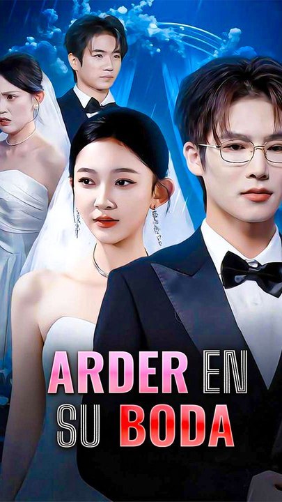Arder En Su Boda - Completo