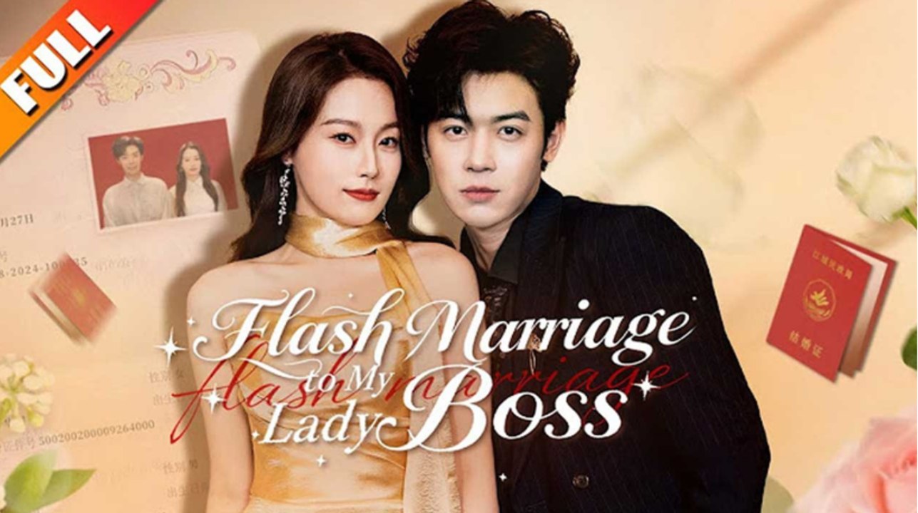 🔥 🔥 [Hot 2026] Flash Marriage to My Lady Boss (Dubbed) Full Episodes_ NS