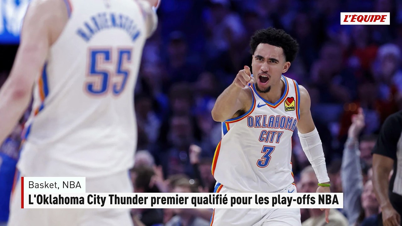 L'Oklahoma City Thunder premier qualifié pour les play-offs NBA - Basket - NBA