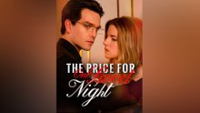 The Price for One Sweet Night FULL EPISODE