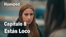 Estás Loco - Huesped