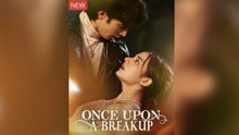 Once Upon A Breakup [NEW] #FullMovie