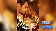 The Billionaire Ex-Boyfriend's Return