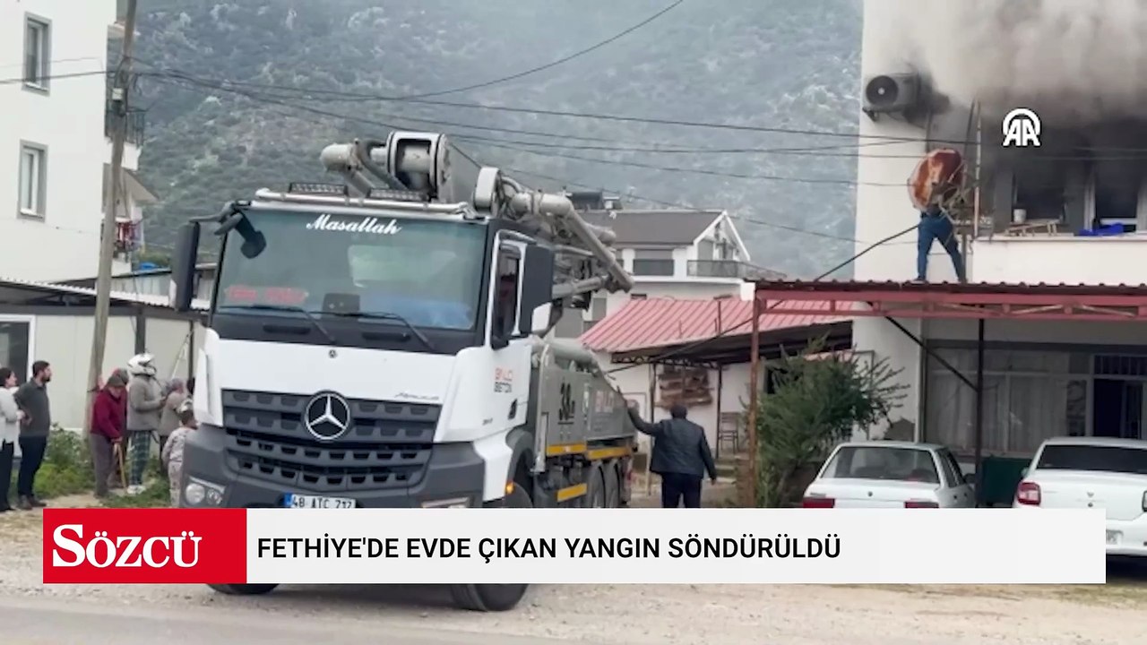 Fethiye'de evde çıkan yangın söndürüldü