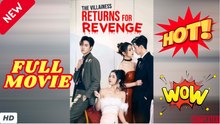🧡🍏 🔥  This Villainess Wants A Revenge - FULL MOVIES ENGLISH SUB