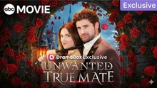 UNWANTED TRUE MATE FULLMOVIE2026 #englishsub