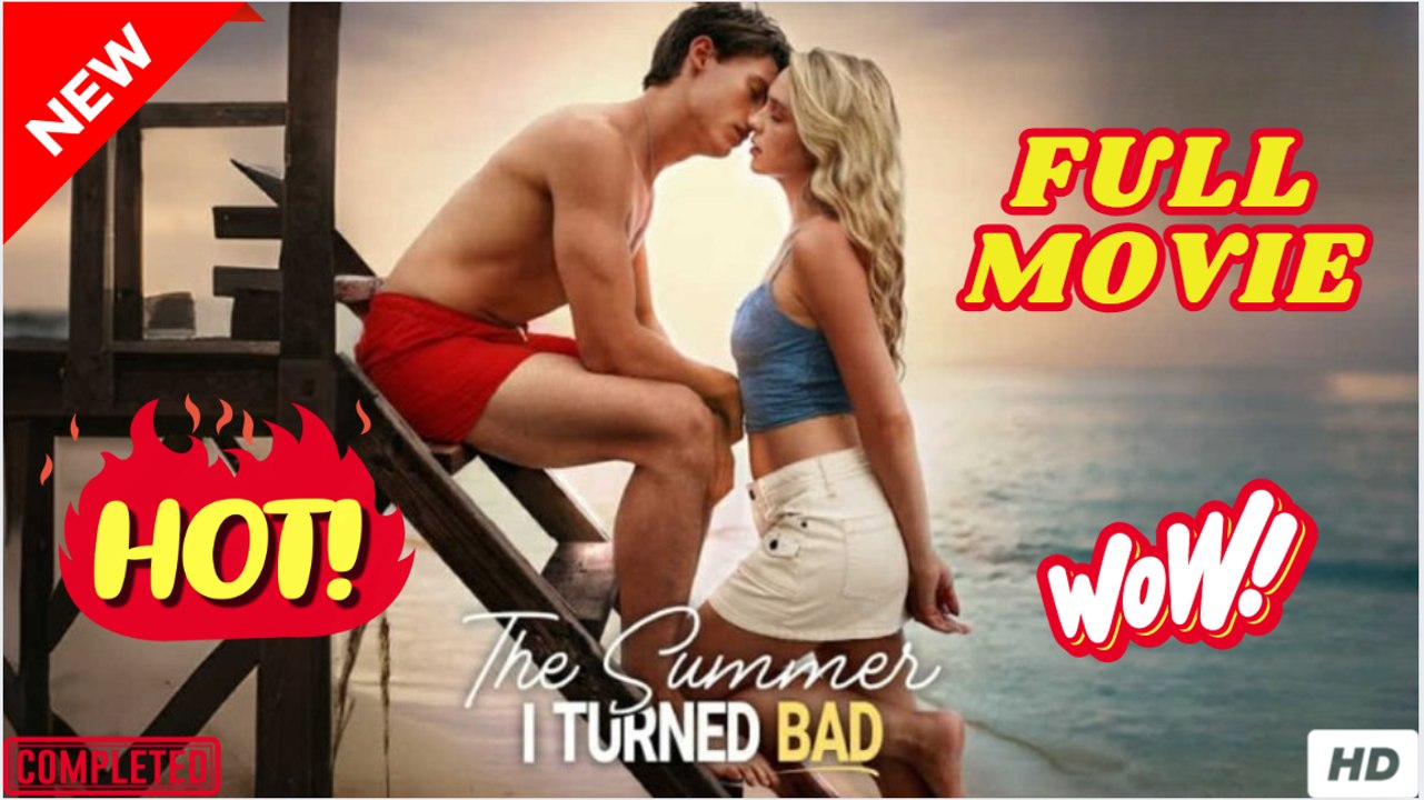 The Summer I Turned Bad FULL HD