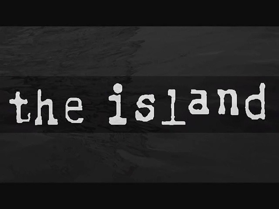 THE ISLAND "channels"