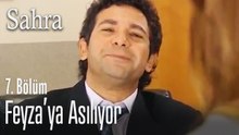 Nihat, Feyza'ya asılıyor - Sahra 7. Bölüm