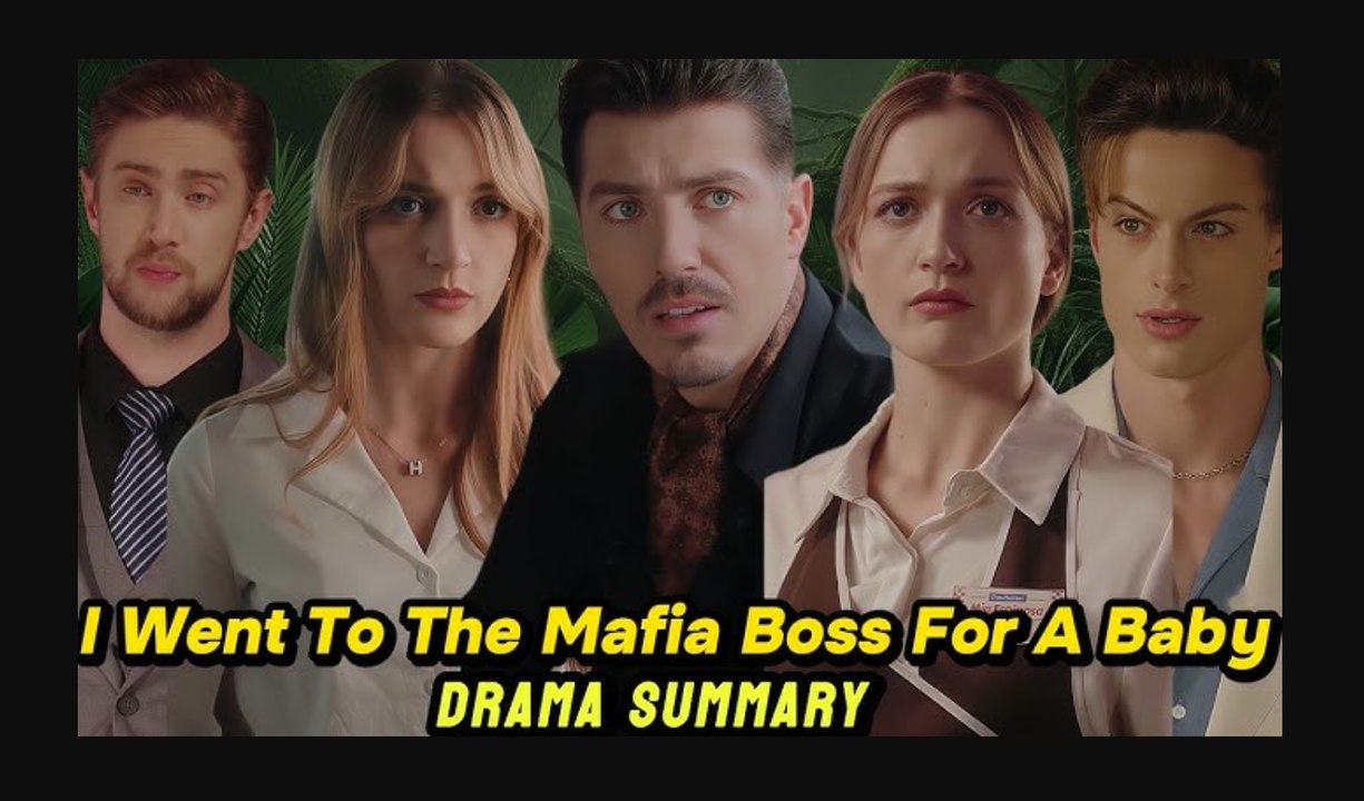 I Went to the Mafia Boss for a Baby [ SHORT DRAMA WITH HIGH QUALITY 2026 ] 1