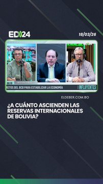 ¿A cuánto ascienden las reservas internacionales de Bolivia?