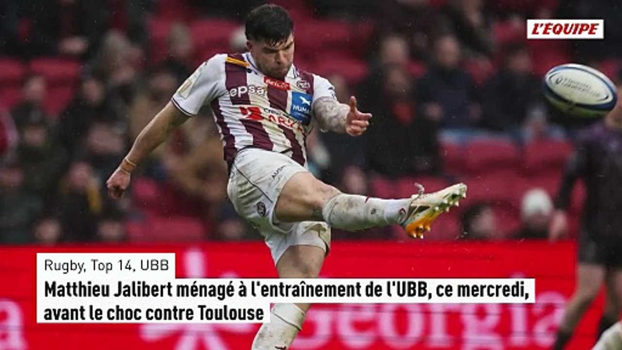 Matthieu Jalibert ménagé à l'entraînement de l'UBB avant le choc contre Toulouse - Rugby - Top 14 - UBB