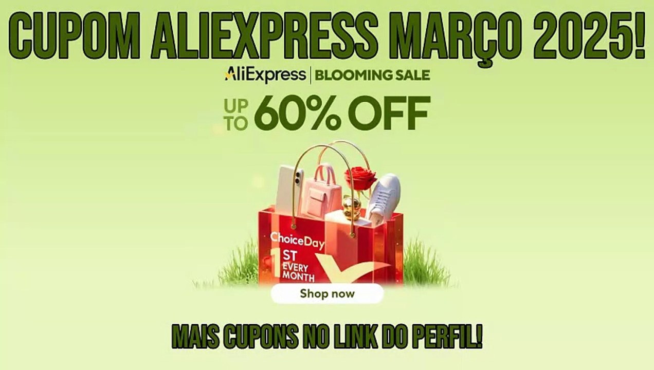 Cupom AliExpress Março 2025 Promoção Blooming Sale