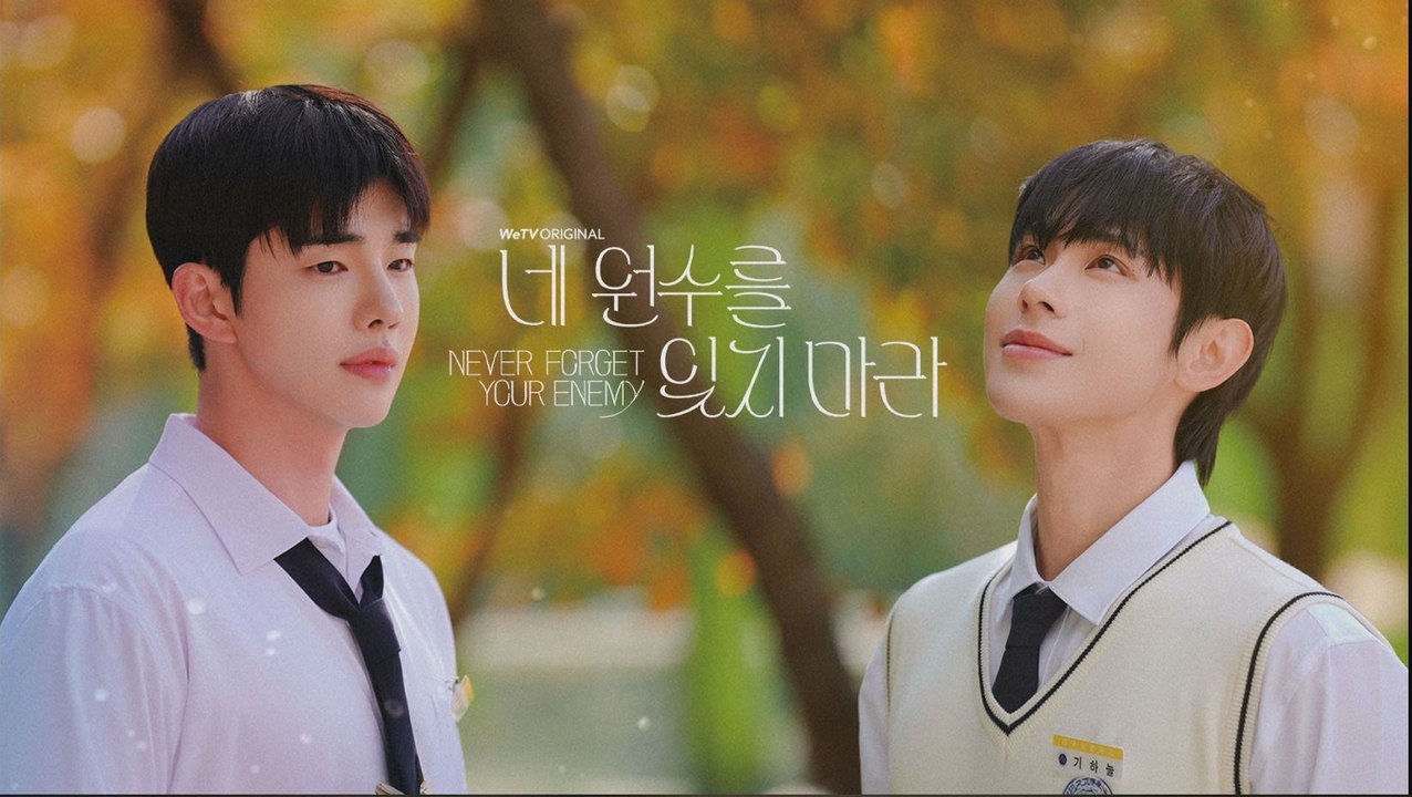 Never Forget Your Enemy ep 1