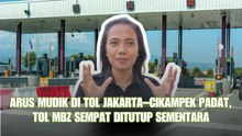Arus Mudik di Tol Jakarta–Cikampek Padat, Tol MBZ Sempat Ditutup Sementara