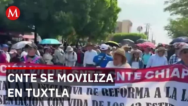 Más de 5,000 maestros de la CNTE marchan en Tuxtla, Chiapas