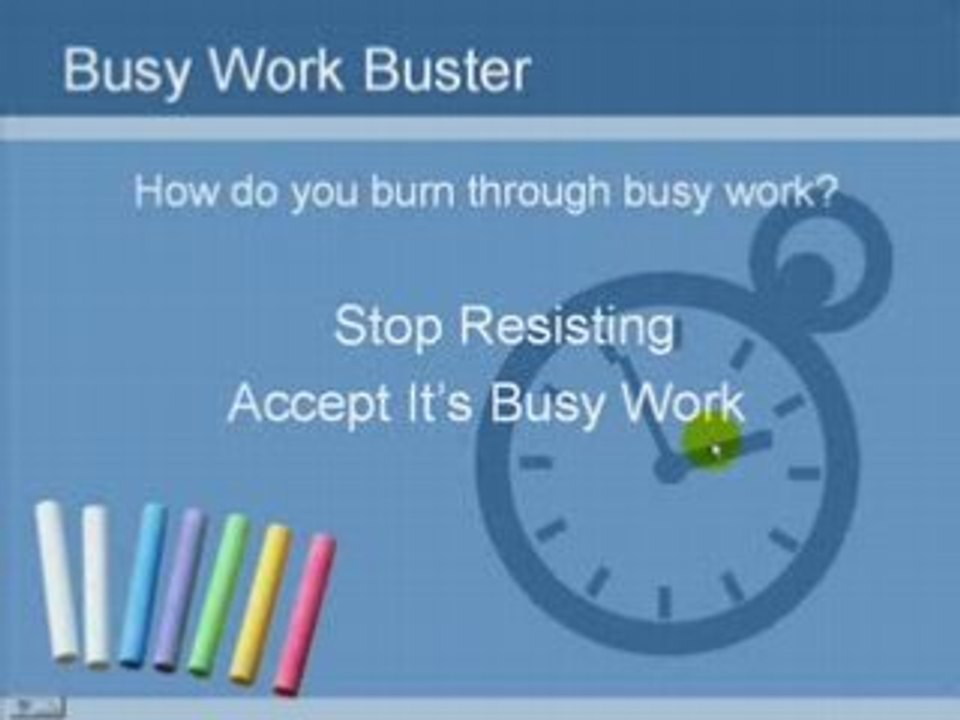 Busy Work Buster - Burn Through Busy Work