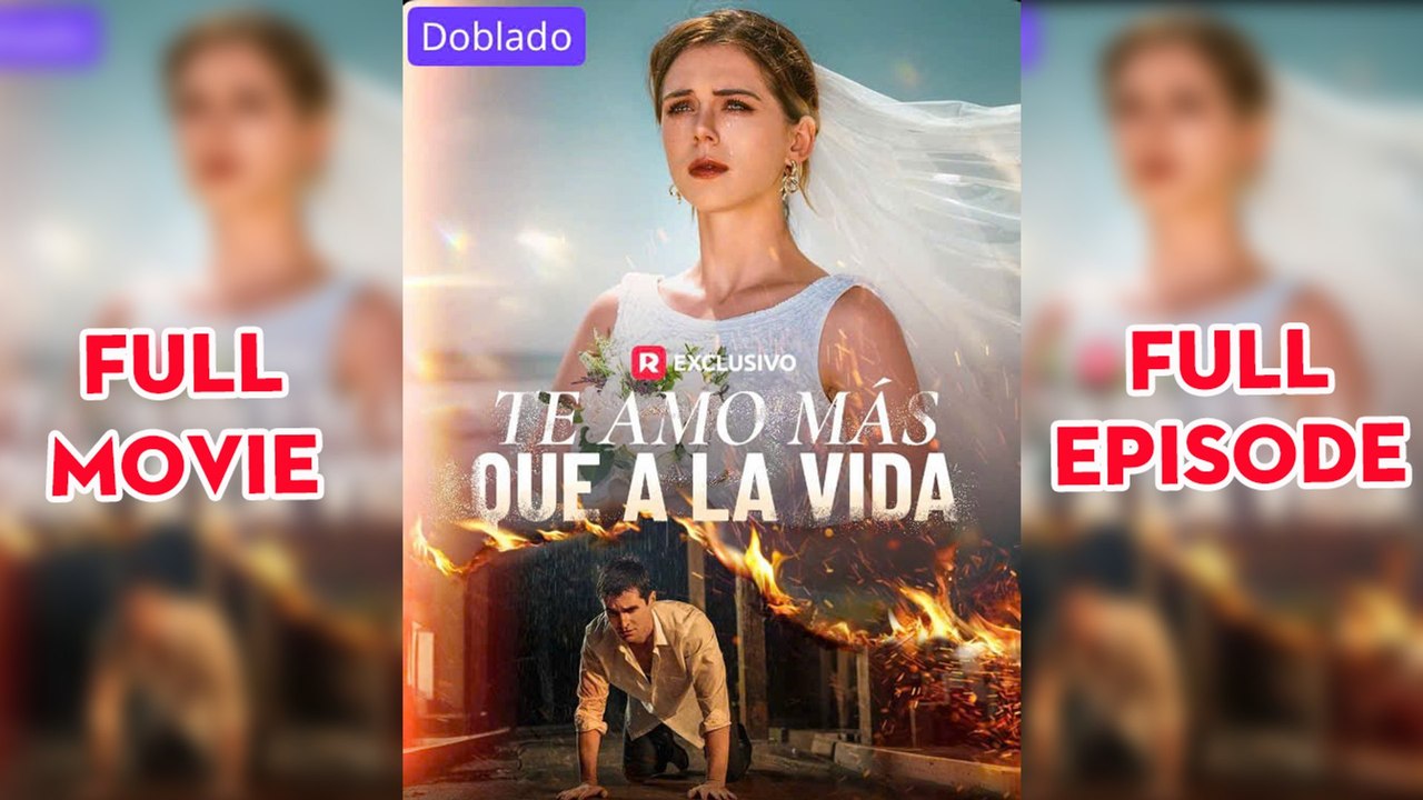 Te amo mas que a la vida (doblado) Completo en Español