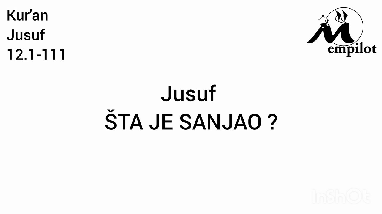 emDIN - Kuran Jusuf Šta je sanjao ?