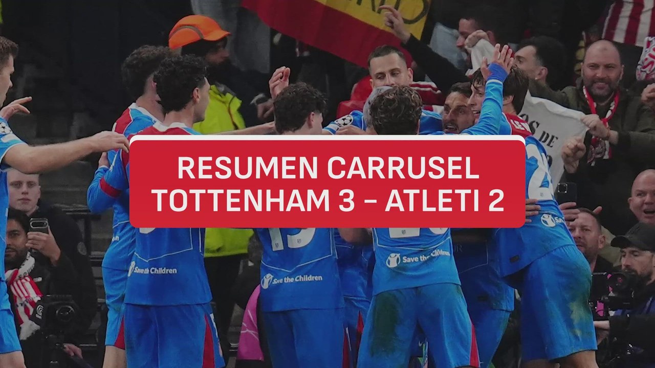 ¡El Atleti a cuartos! Resumen y goles Tottenham 3 - Atletico de Madrid 2 | Champions League