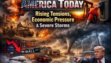 America Today: Rising Tensions, Economic Pressure & Severe Storms