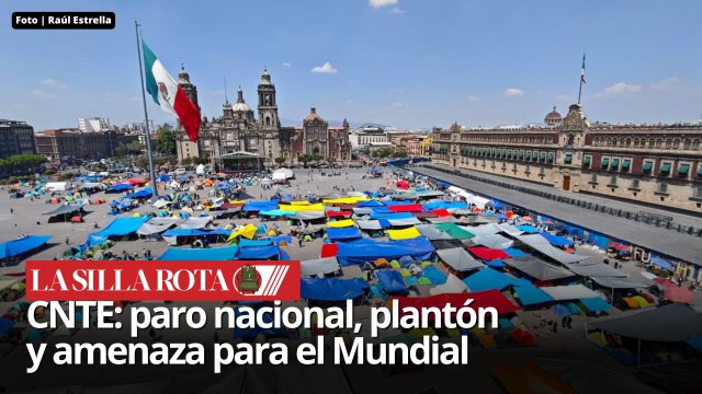 CNTE inicia paro nacional y toma el zócalo capitalino con un plantón de 72 horas
