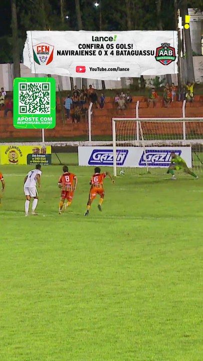 GOLS - NAVIRAIENSE x BATAGUASSU
