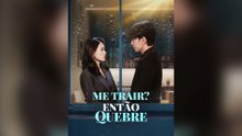 Me Trair? Então Quebre Episódio Completo