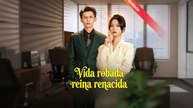 [Doblado ESP] Vida robada, reina renacida